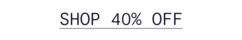 Shop 40% Off