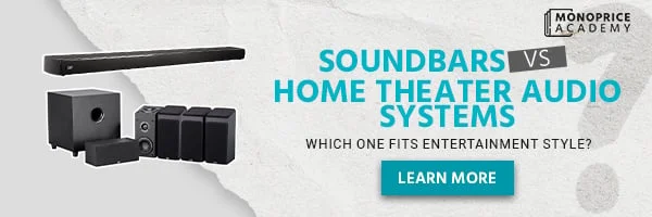 Soundbars Vs. Home Theater Audio Systems: Which One Fits Your Entertainment Style? Learn More.
