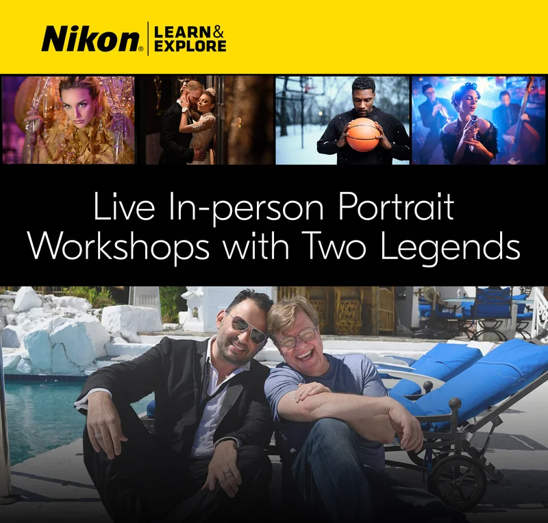Nikon LEarn and Explore | Live In-person Portrait Workshops with Two Legends