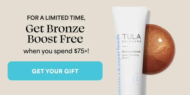 FOR A LIMITED TIME, Get Bronze  Boost Free when you spend $75+! -- GET YOUR GIFT