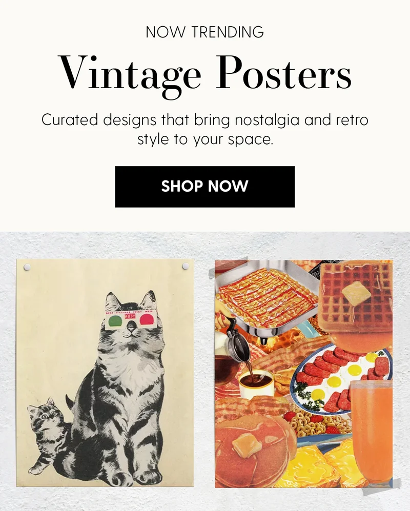 Now Trending | Vintage Posters | Curated designs that bring nostalgia and retro style to your space.