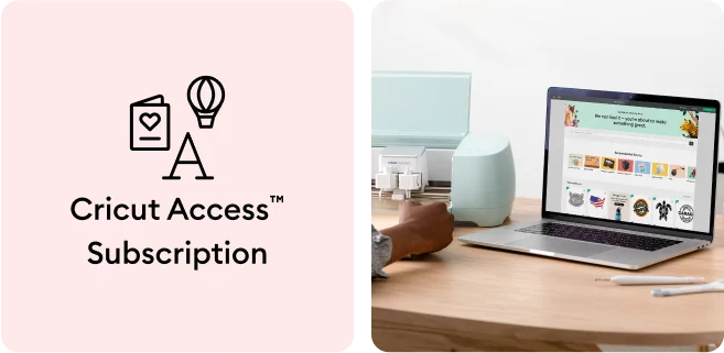 Cricut Access(tm) Subscription.
