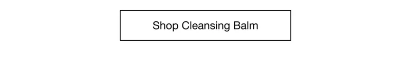Shop Cleansing Balm