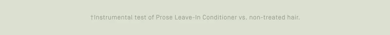 +Instrumental test of Prose Leave-In Conditioner vs. non-treated hair