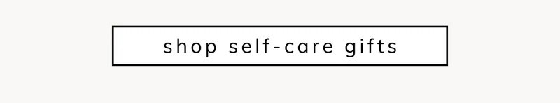 Shop Self-Care and Wellness