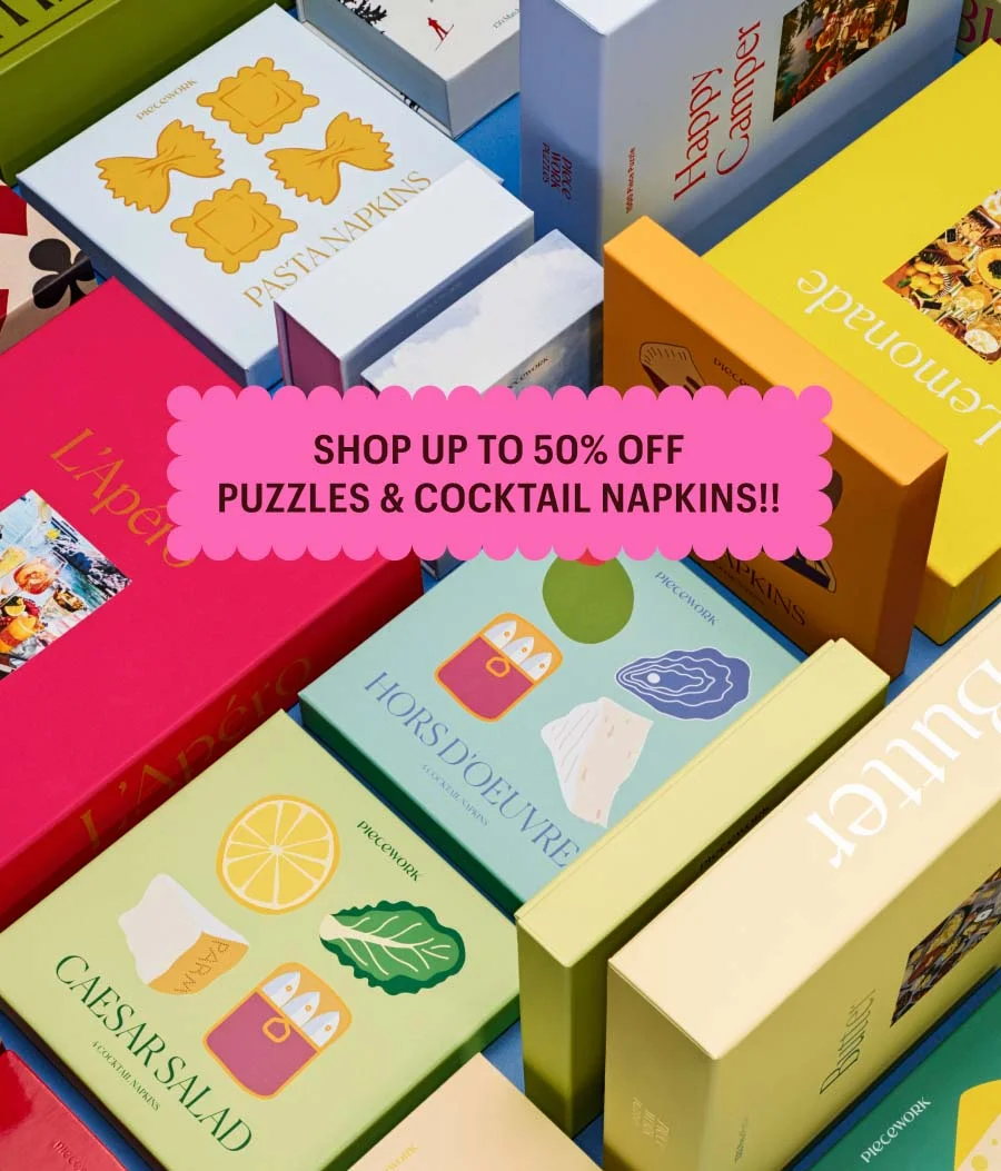 Big News! EARLY ACCESS Starts Now! Consider this your official invite. Our biggest sale of the year is open to you — up to 50% off puzzles & cocktail napkins. Shop early, before everyone else finds out. Hurry — SOME ARE ALMOST SOLD OUT! SHOP UP TO 50% OFF!!