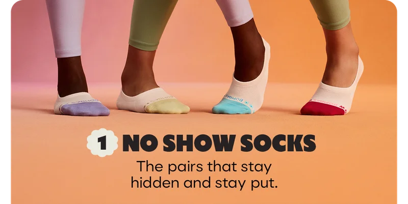 NO SHOW SOCKS | The pairs that stay hidden and stay put.