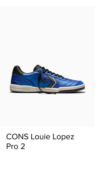CONS Louie Lopez Pro 2