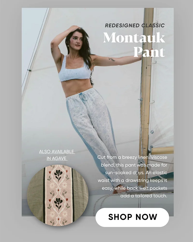 Montauk Pant