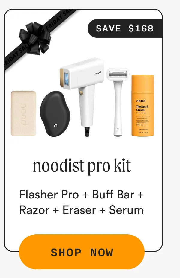 Noodist Pro Kit - Flasher Pro + Buff Bar + Razor + Eraser + Serum - (SAVE $168) - SHOP NOW