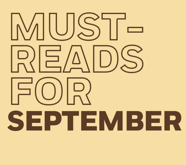 Must-Reads for September