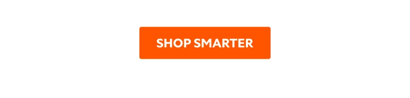 SHOP SMARTER