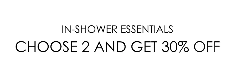 In-Shower Essentials