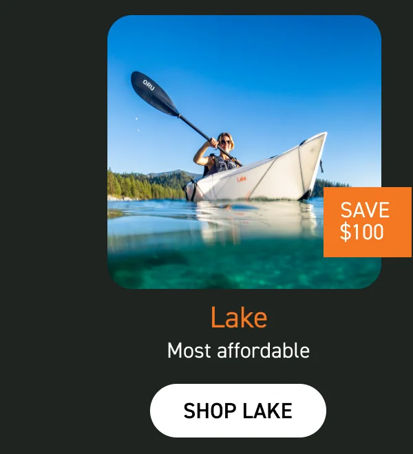 FOR THE OUTDOOR NEWBIES: SHOP LAKE $100 OFF FOR THE OUTDOOR NEWBIES: SHOP LAKE $100 OFF