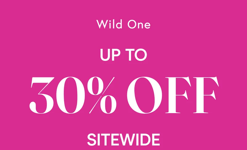 UP TO 30% OFF SITEWIDE