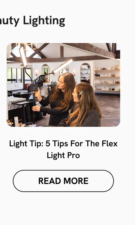 Light Tip: 5 Tips For The Flex Light Pro | Read More