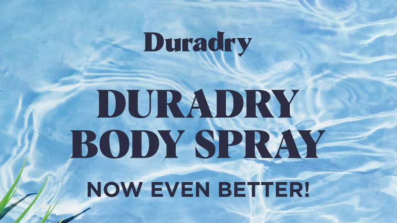 Duradry Body Spray Now Even Better!