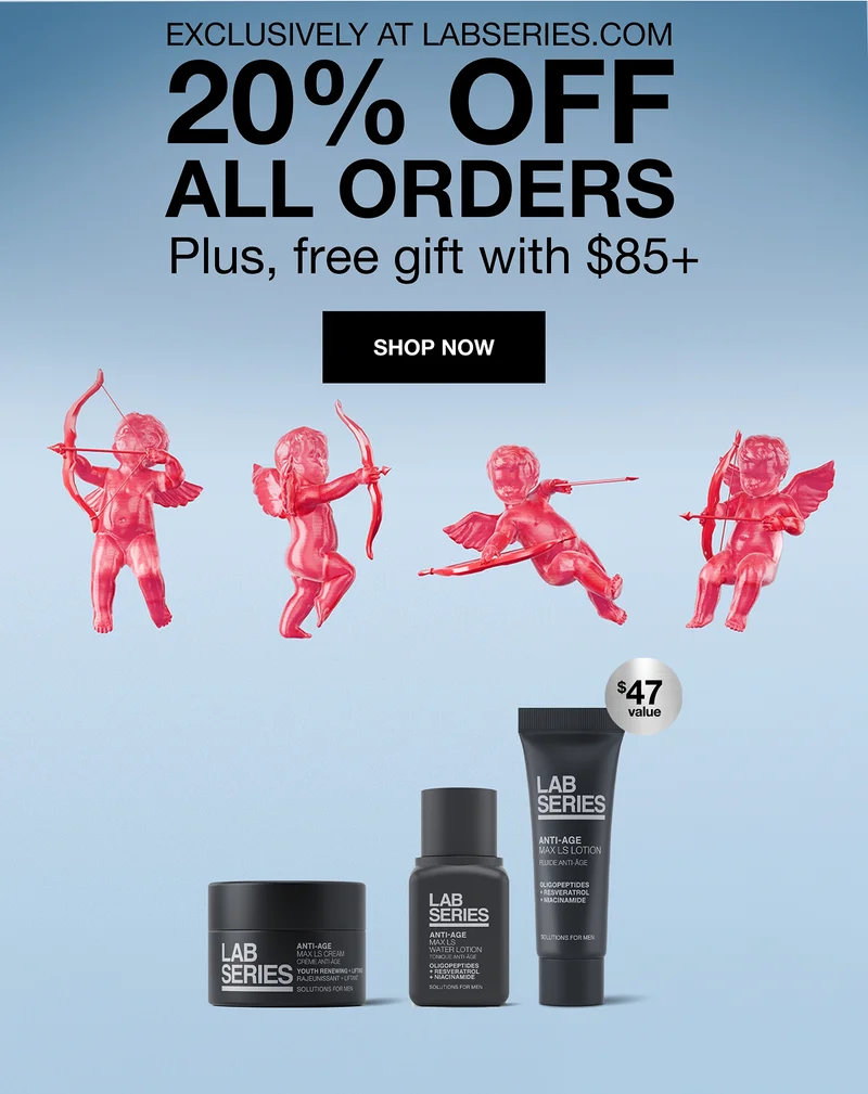 EXCLUSIVELY AT LABSERIES.COM. 20% OFF ALL ORDERS. Plus, free gift with $85+. SHOP NOW.