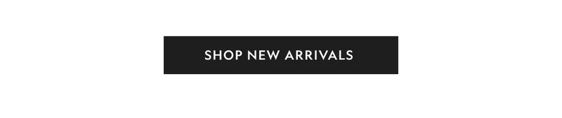 Shop New Arrivals