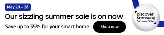 Discover Samsung Summer Sale