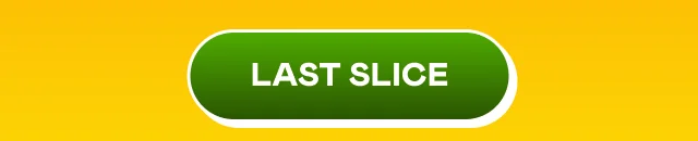 LAST SLICE