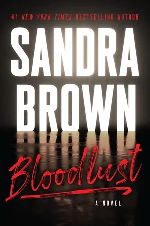 Book | Bloodlust By Sandra Brown.