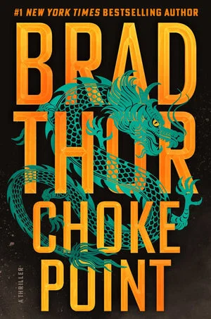 Book | Choke Point: A Thriller By Brad Thor.