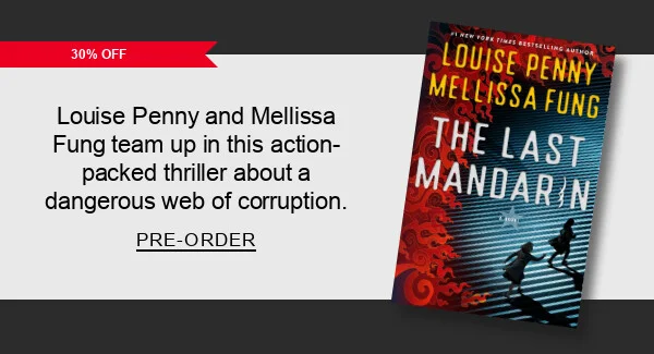 Louise Penny and Mellissa Fung team up in this action-packed thriller about a dangerous web of corruption. PRE-ORDER