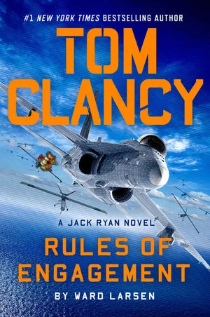 Book | Tom Clancy Rules of Engagement By Ward Larsen.