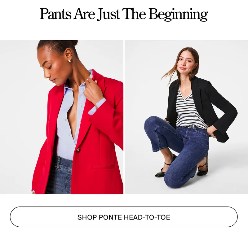 PANTS ARE JUST THE BEGINNING
