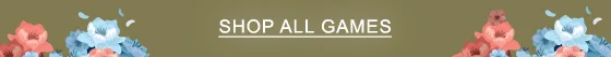 SHOP ALL GAMES