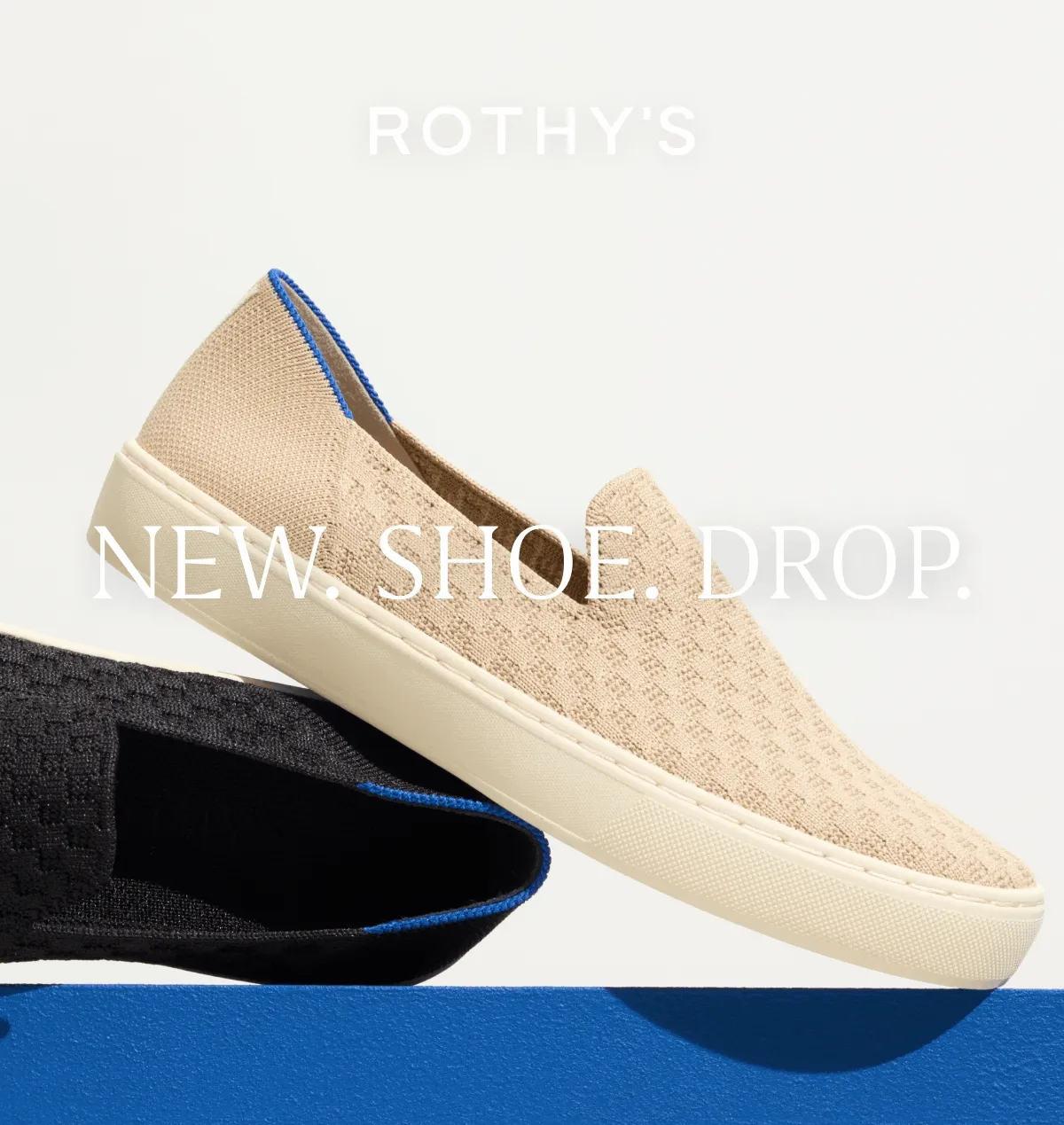 NEW. SHOE. DROP.