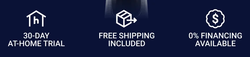 30-day at-home trial. Free shipping included. 0% Financing available.