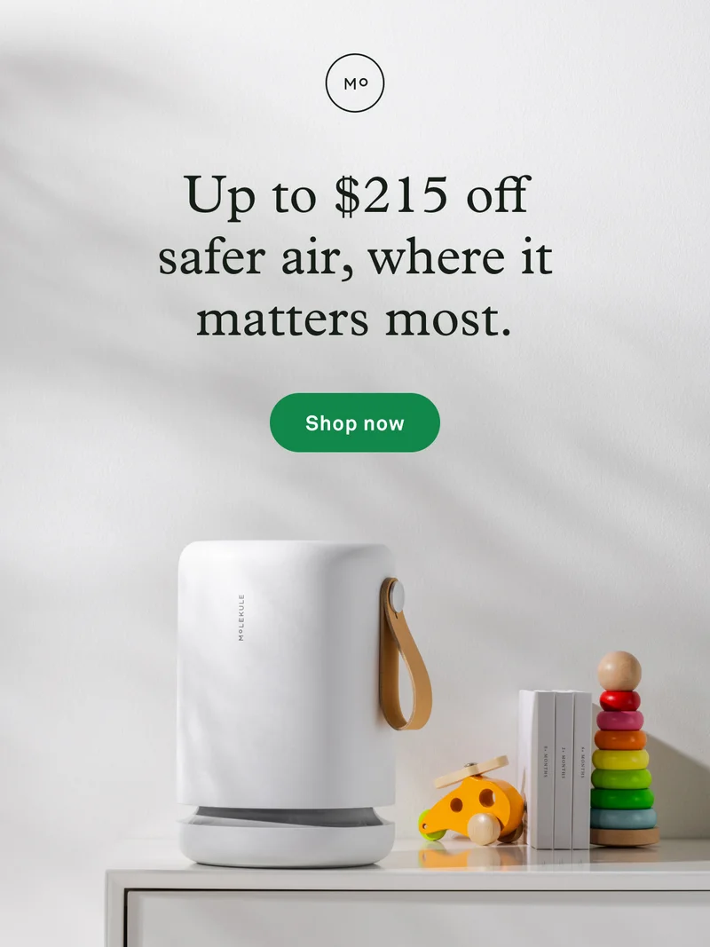 Up to $215 off safer air, where it matters most