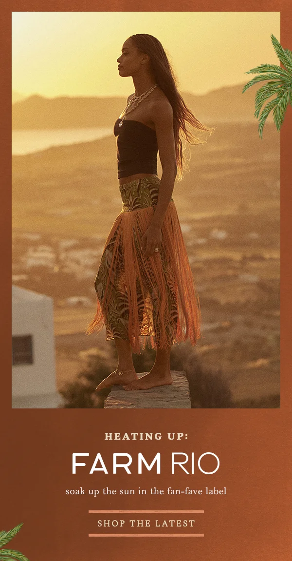Shop the latest Farm Rio.