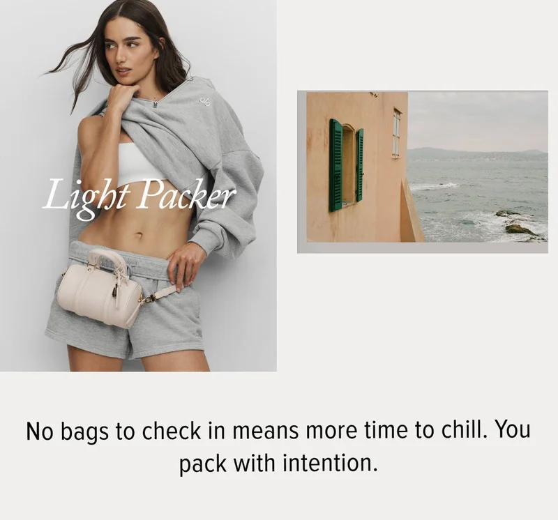 Light Packer. No bags to check in means more time to chill. You pack with intention.