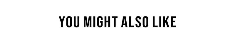 You Might Also Like