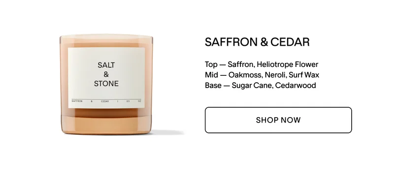 SHOP THE SAFFRON & CEDAR CANDLE