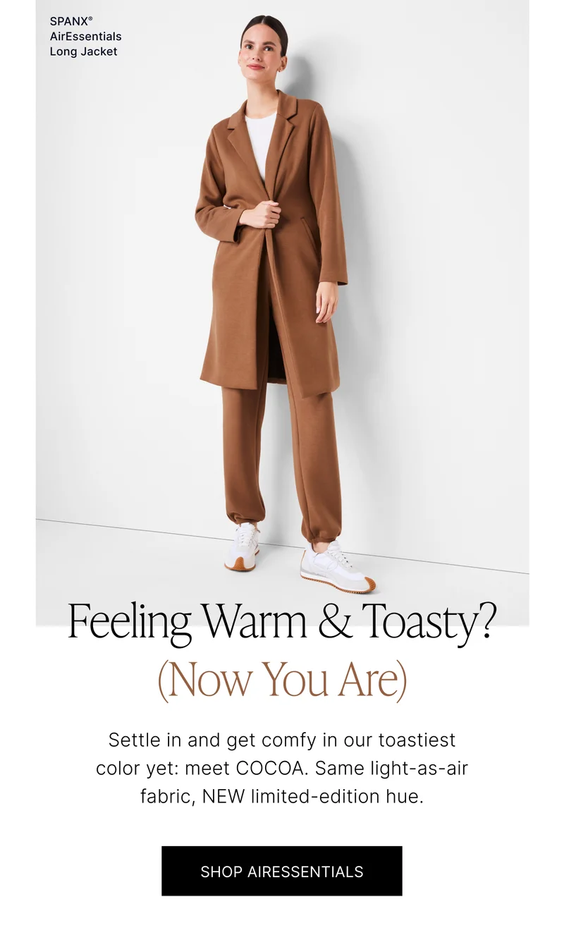 FEELING WARM & TOASTY?