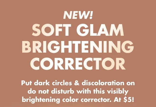 soft glam Brightening Corrector