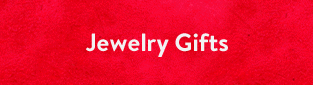 Jewelry Gifts
