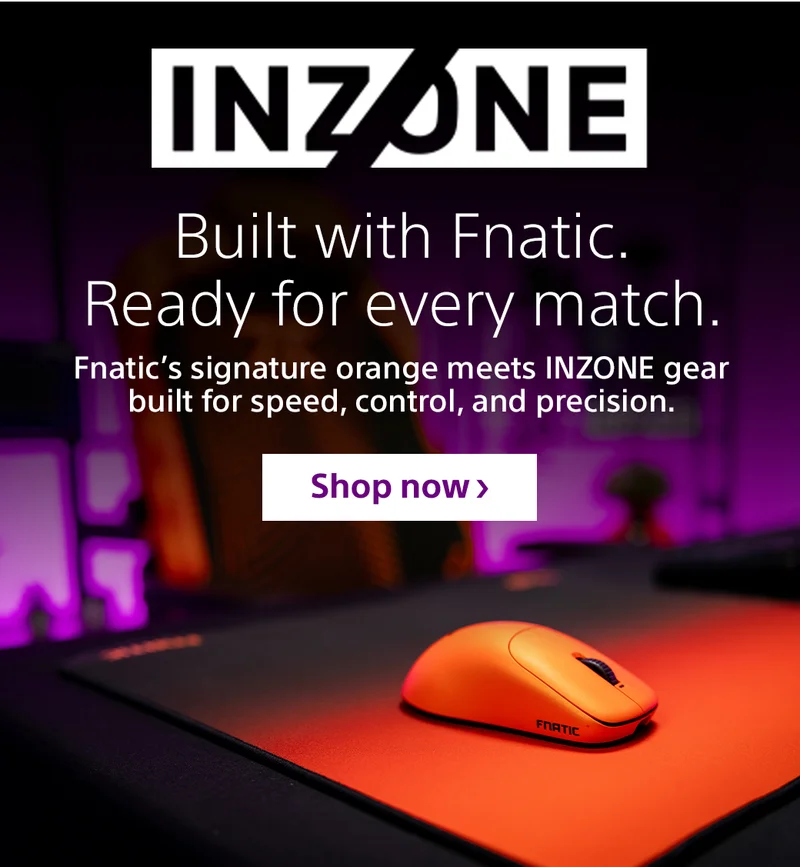 INZONE | Built with Fnatic. Ready for every match. Fnatic's signature orange meets INZONE gear built for speed, control, and precision. | Shop now