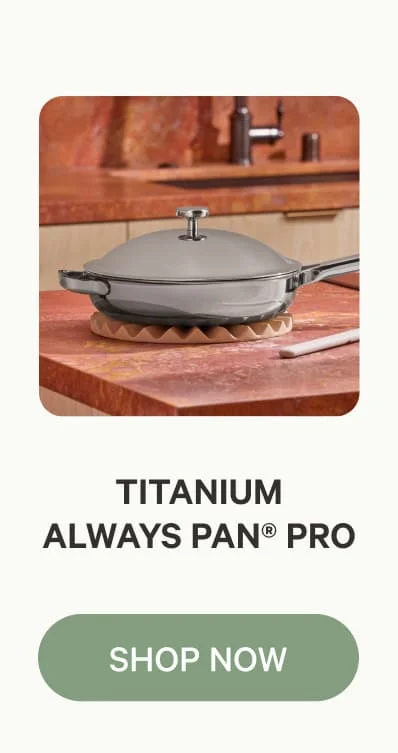 Titanium Always Pan Pro