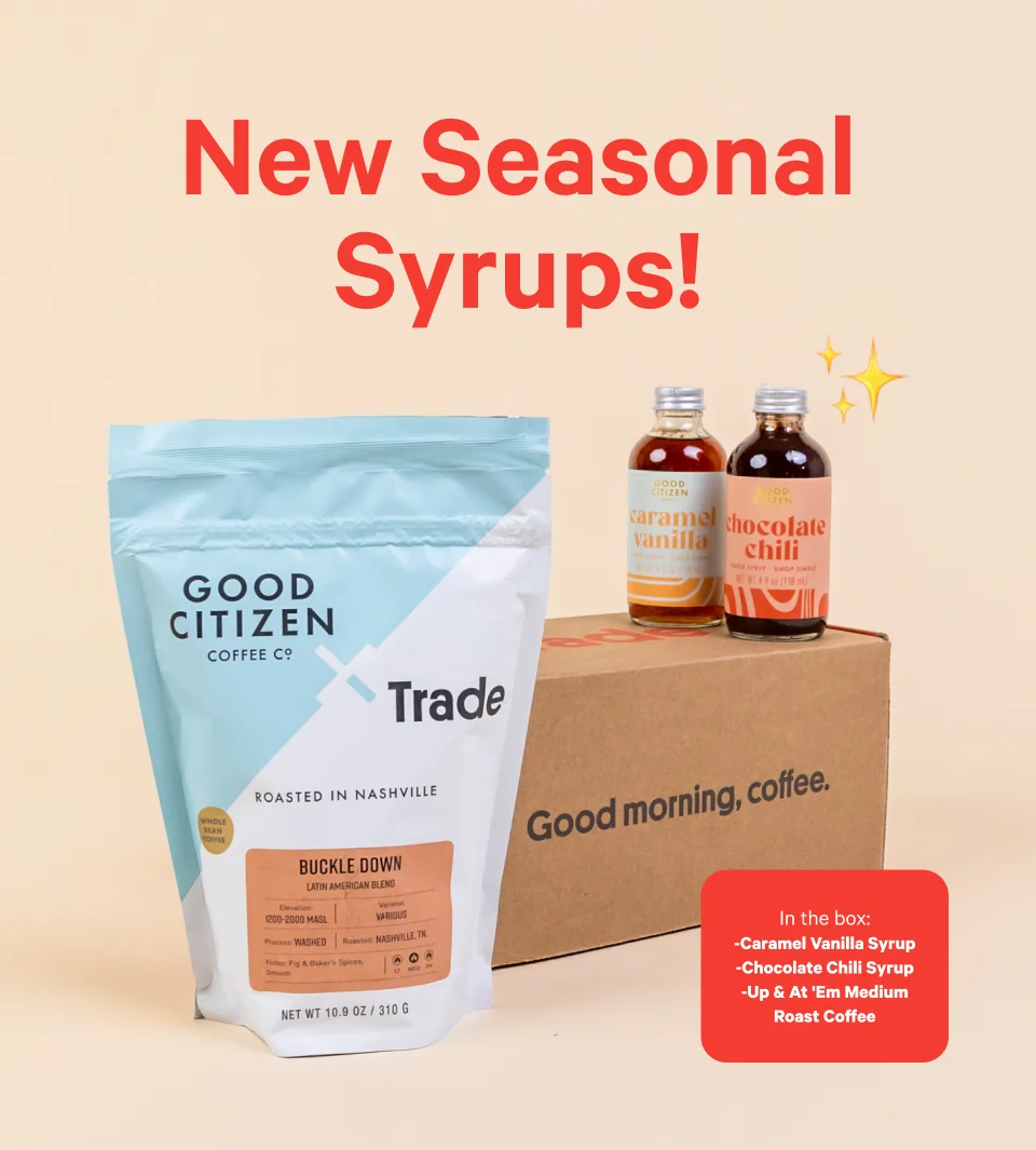 New Seasonal Syrups! In the box: -Caramel Vanilla Syrup - Chocolate Chili Syrup - Up & At 'Em Medium Roast Coffee