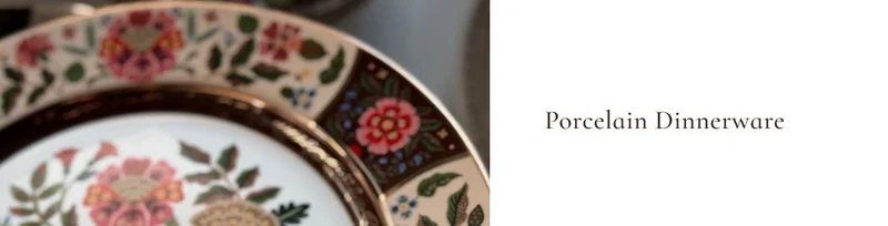 Porcelain Dinnerware