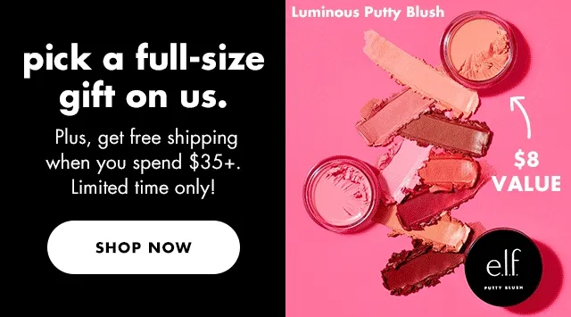 pick a full-size gift on us.