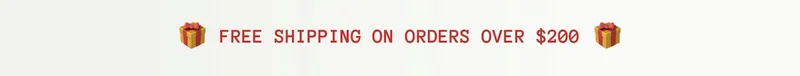 Free Shipping on orders over $200