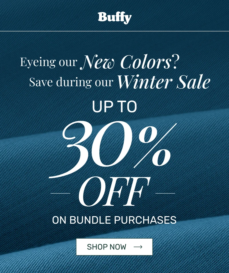 Eyeing our new colors? Save during our winter sale up to 30% off on bundle purchases