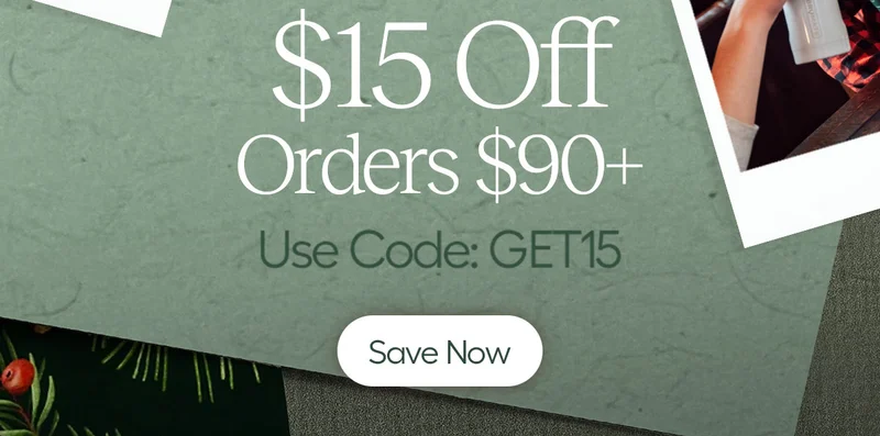 $15 Off Orders $90+, Use code GET15 - Save Now