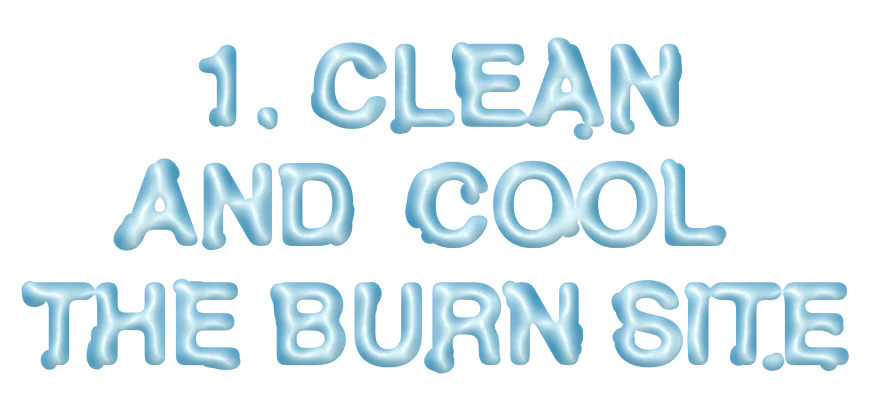 1. Clean and Cool: The Burn Site